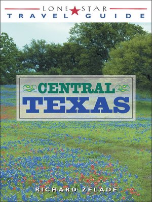 cover image of Lone Star Travel Guide to Central Texas